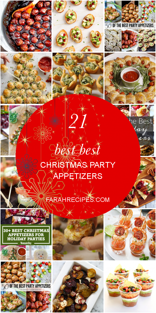 21 Best Best Christmas Party Appetizers Most Popular Ideas of All Time